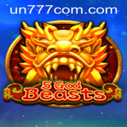 5GodBeasts and UN777: A New Era of Gaming