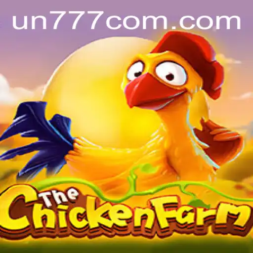 Exploring the Intrigue of ChickenFarm: A Unique Gaming Experience with UN777