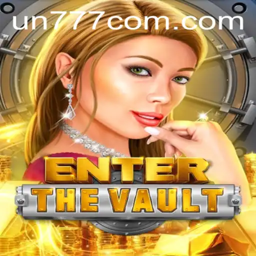 Dive into the Mysteries of 'EntertheVault' with the Key UN777