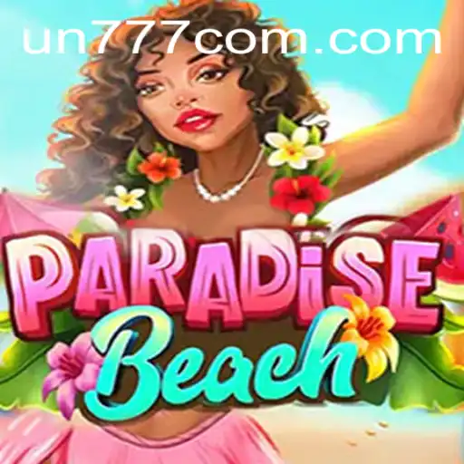 Discover the Exciting World of ParadiseBeach: Unveil the Secrets with UN777
